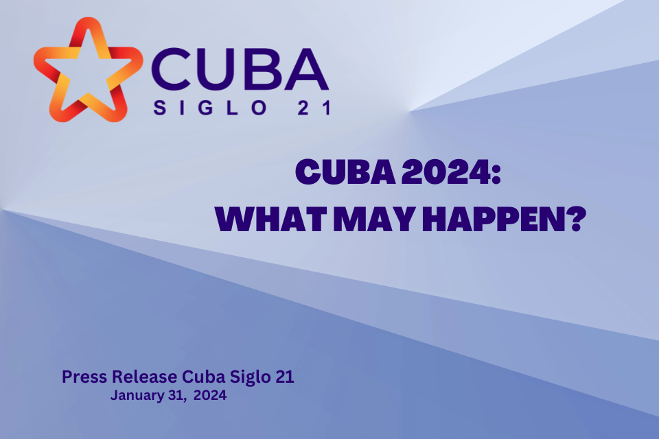 CUBA 2024: WHAT MAY HAPPEN?