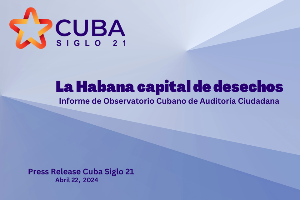 La Habana capital de desechos. Informe de OCAC