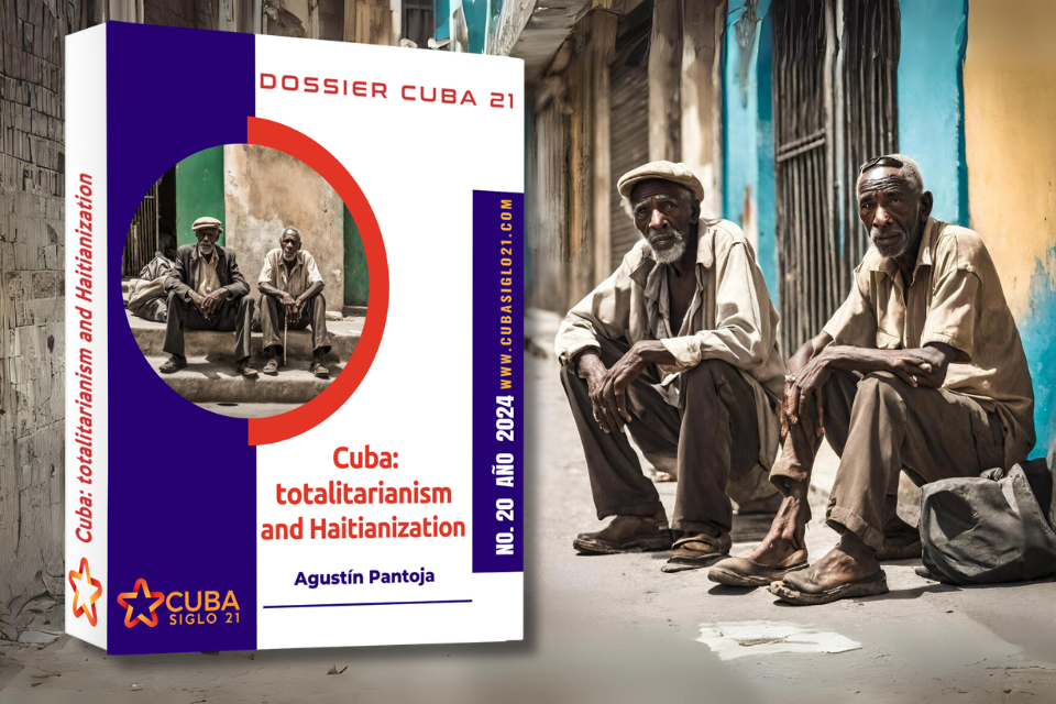 Cuba: totalitarianism and Haitianization