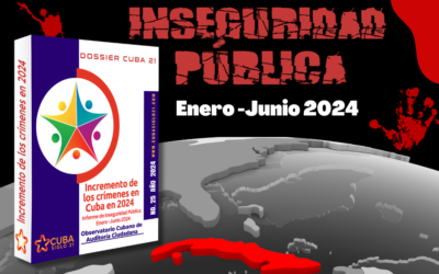 Incremento de los crímenes en Cuba en 2024: Informe de Inseguridad Ciudadana