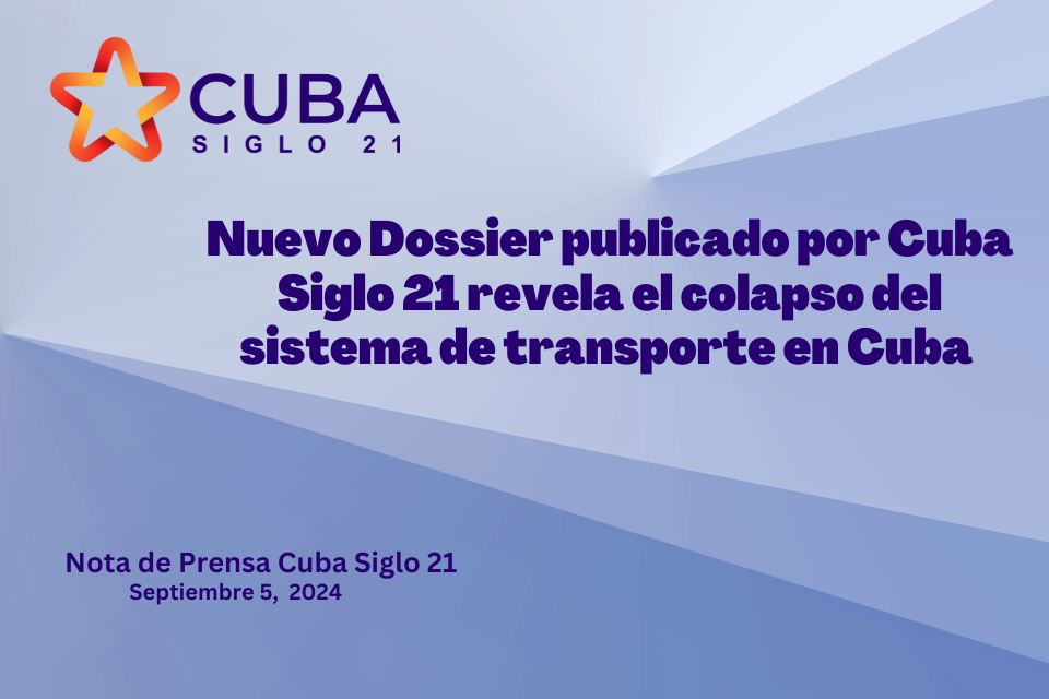 Nuevo Dossier publicado por Cuba Siglo 21 revela el colapso del sistema de transporte en Cuba