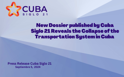 New Dossier published by Cuba Siglo 21 Reveals the Collapse of the Transportation System in Cuba