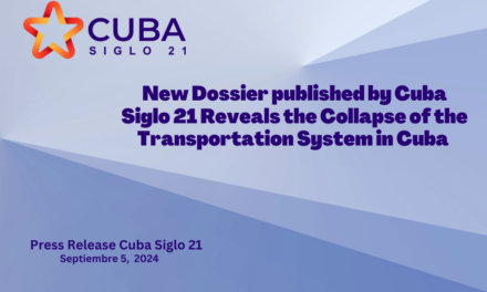 New Dossier published by Cuba Siglo 21 Reveals the Collapse of the Transportation System in Cuba