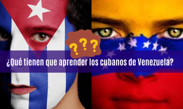 ¿Qué tienen que aprender los cubanos de la experiencia de Venezuela?