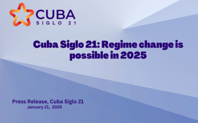 Cuba Siglo 21: Regime change is possible in 2025