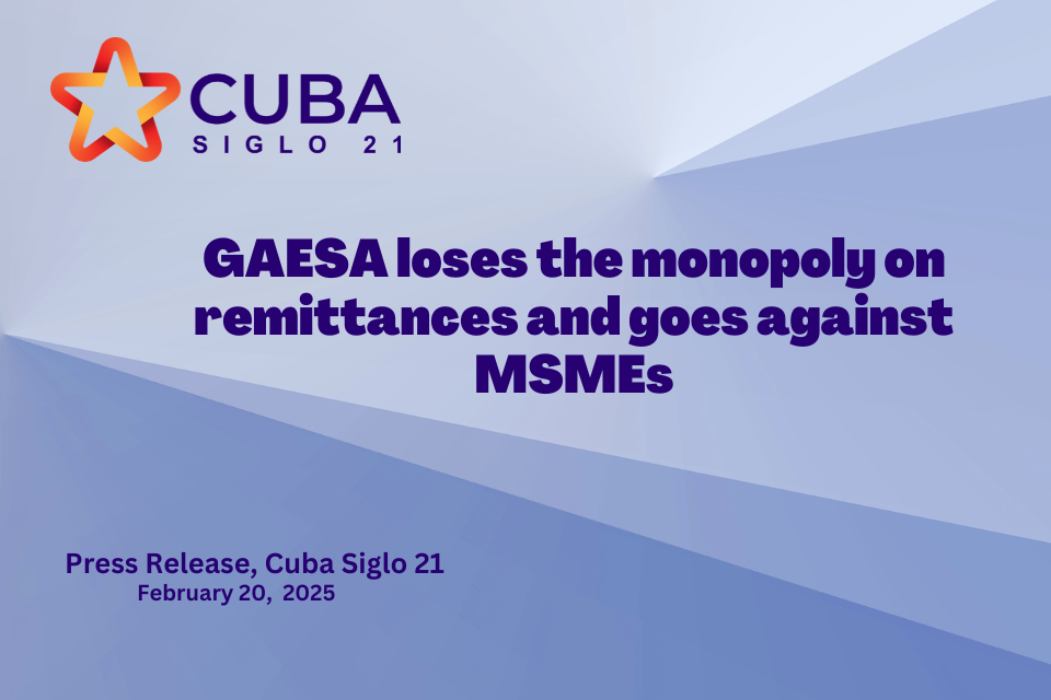 GAESA loses the monopoly on remittances and goes against MSMEs