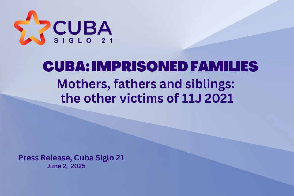 CUBA: IMPRISONED FAMILIES