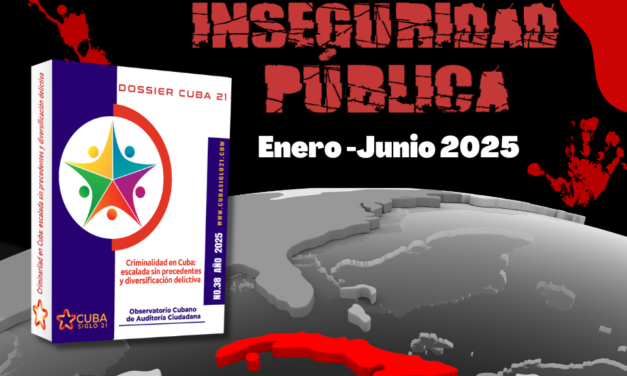 Criminalidad en Cuba:  escalada sin precedentes y diversificación delictiva