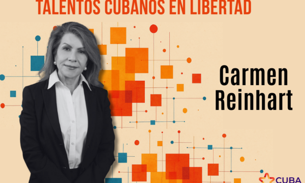 Carmen Reinhart: la cubana que llegó a la cima de la economía mundial