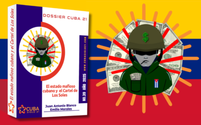 EL ESTADO MAFIOSO CUBANO Y EL CARTEL DE LOS SOLES
