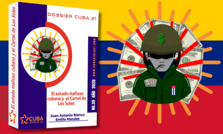 EL ESTADO MAFIOSO CUBANO Y EL CARTEL DE LOS SOLES