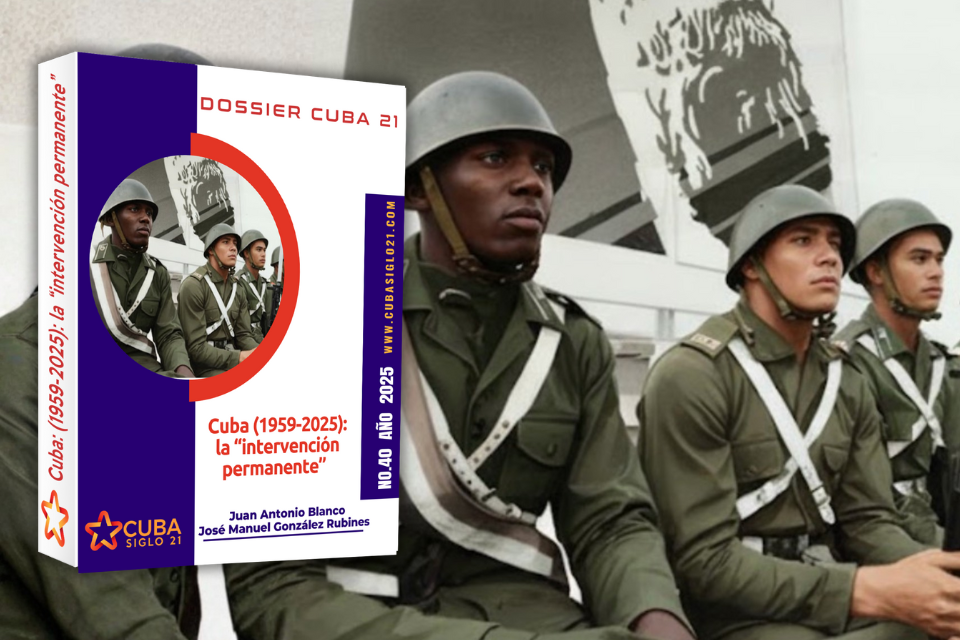 Cuba (1959-2025): la “intervención permanente”