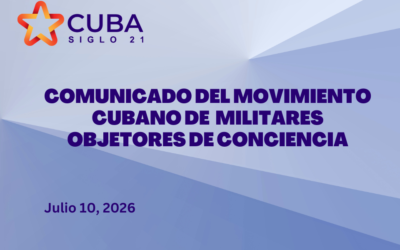 COMUNICADO DEL MOVIMIENTO CUBANO DE MILITARES OBJETORES DE CONCIENCIA