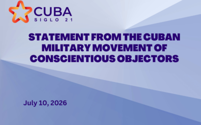 STATEMENT FROM THE CUBAN MILITARY MOVEMENT OF CONSCIENTIOUS OBJECTORS