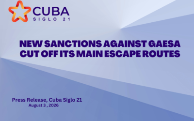 NEW SANCTIONS AGAINST GAESA CUT OFF ITS MAIN ESCAPE ROUTES