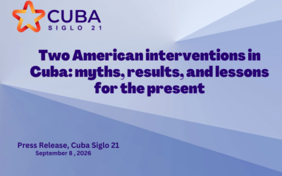 Two American interventions in Cuba:  myths, results, and lessons for the present