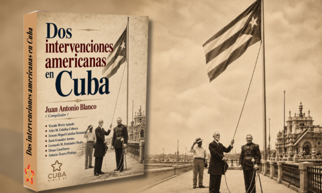Dos intervenciones americanas en Cuba